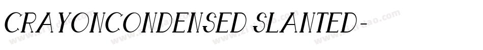 CrayonCondensed Slanted字体转换
